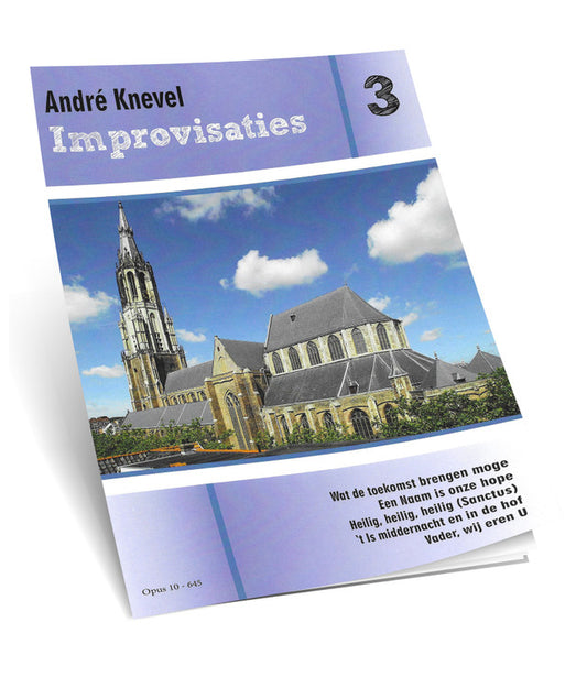 ANDRE KNEVEL Improvisaties # 3