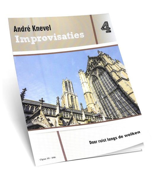 ANDRE KNEVEL Improvisaties # 4