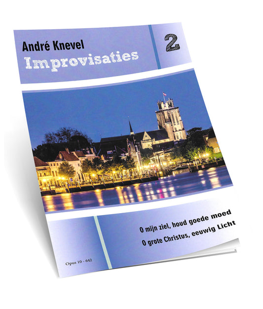 ANDRE KNEVEL Improvisaties #2